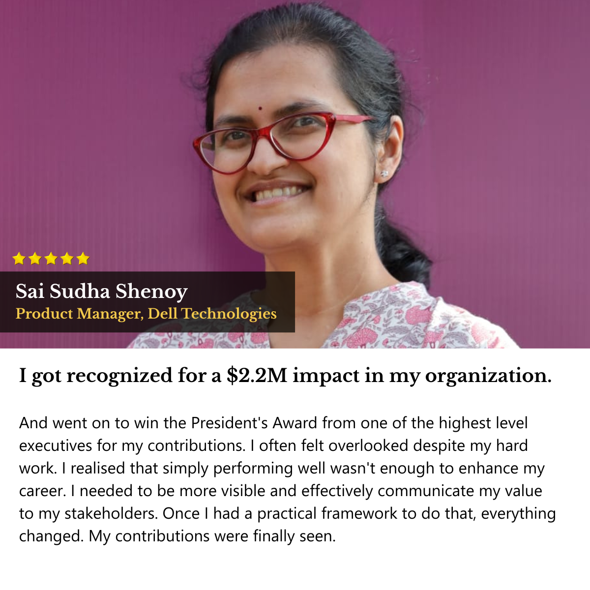 I got recognized for a $2.2M impact in my organization.